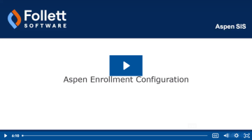 Aspen Enrollment Configuration